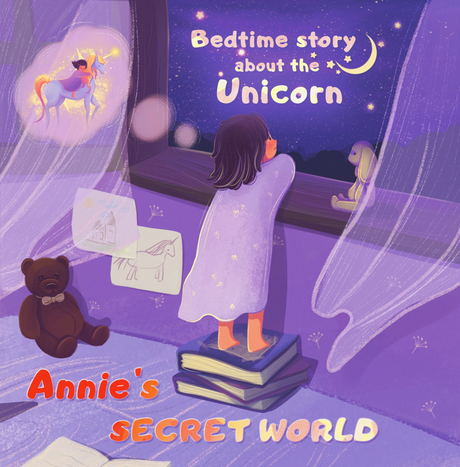 Annie’s secret world - Bedtime Story about the Unicorn